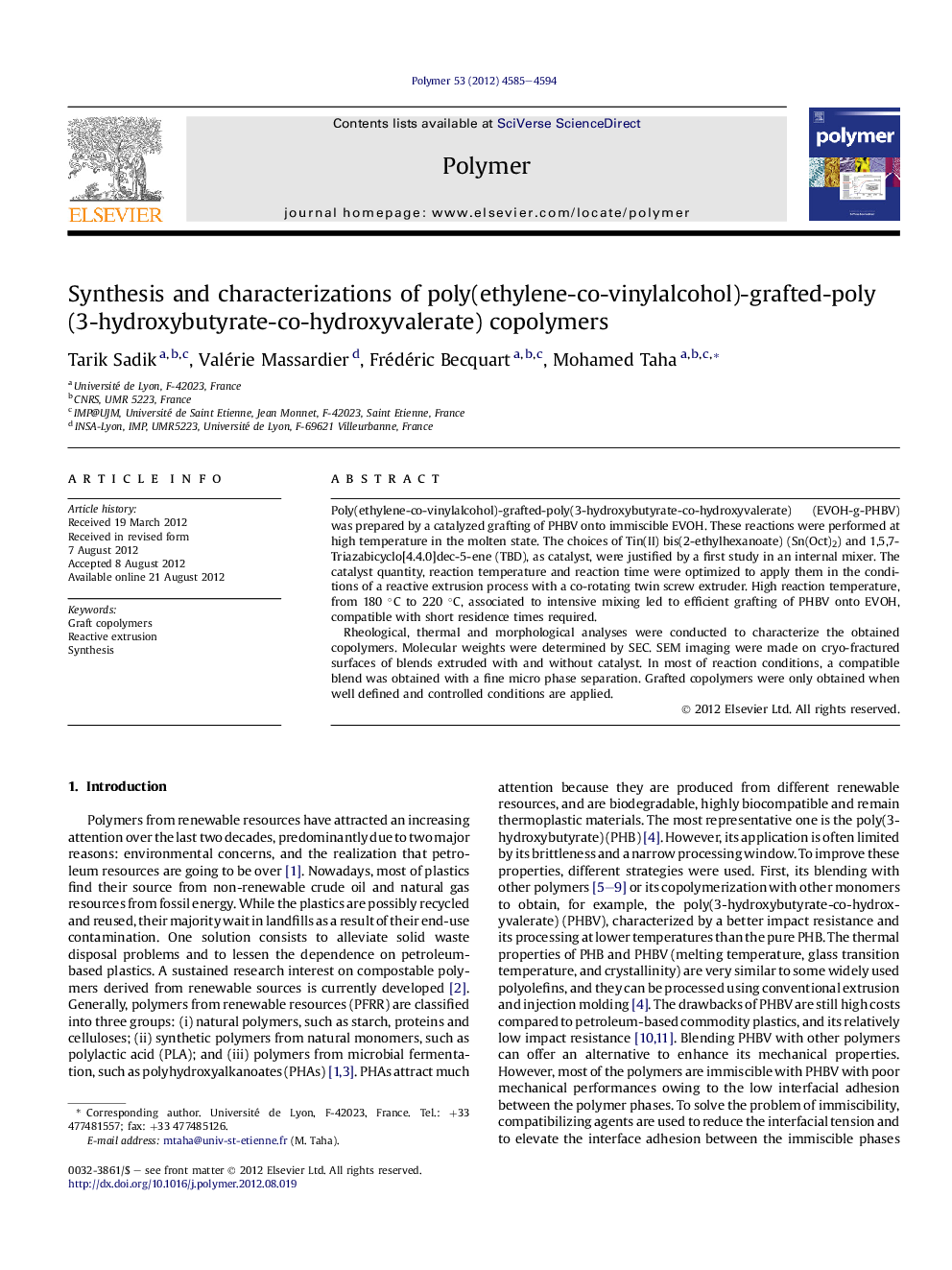 Synthesis and characterizations of poly(ethylene-co-vinylalcohol)-grafted-poly(3-hydroxybutyrate-co-hydroxyvalerate) copolymers