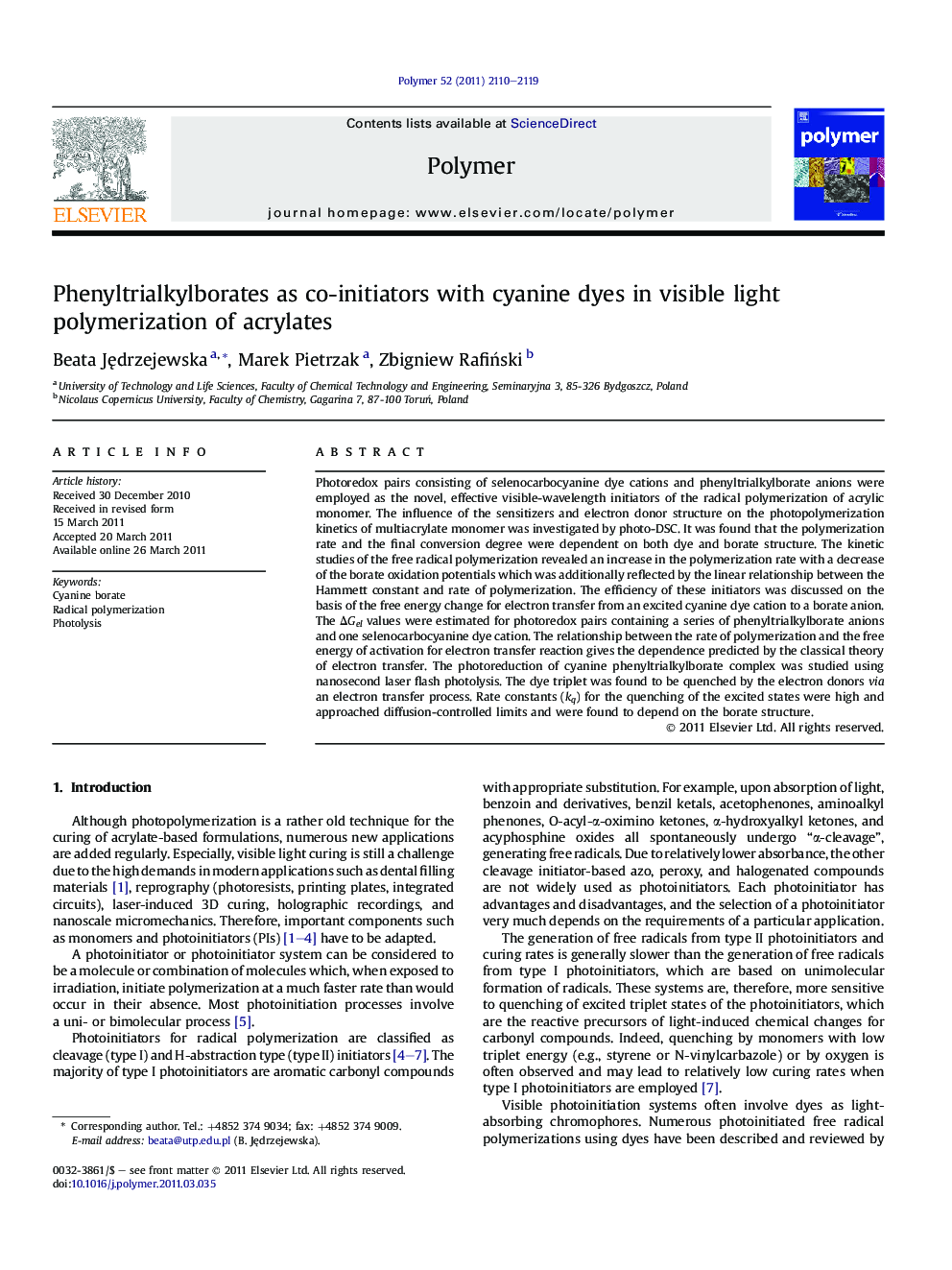 Phenyltrialkylborates as co-initiators with cyanine dyes in visible light polymerization of acrylates