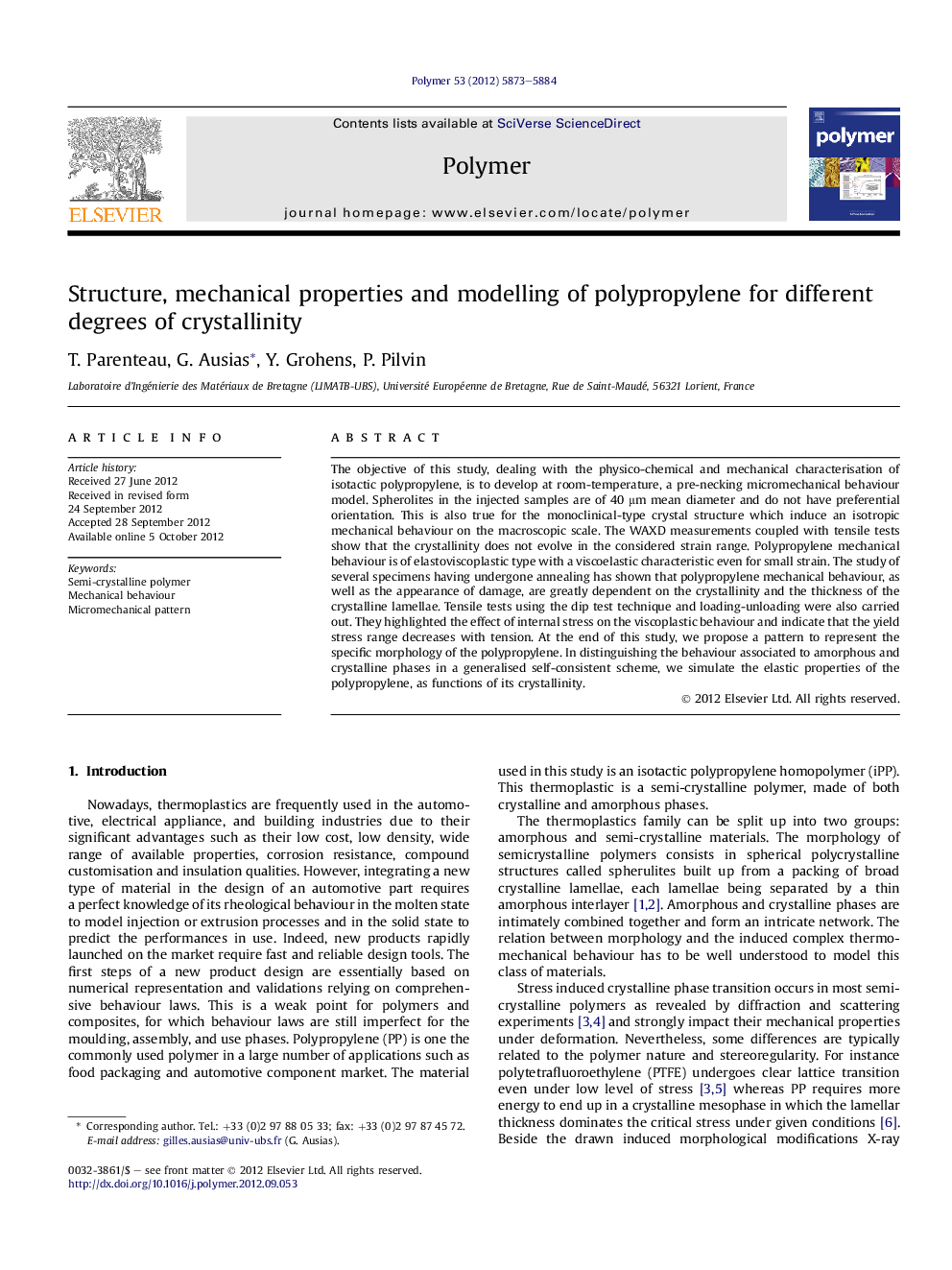عکس صفحه اول مقاله: Structure, mechanical properties and modelling of polypropylene for different degrees of crystallinity Structure, mechanical properties and modelling of polypropylene for different degrees of crystallinity