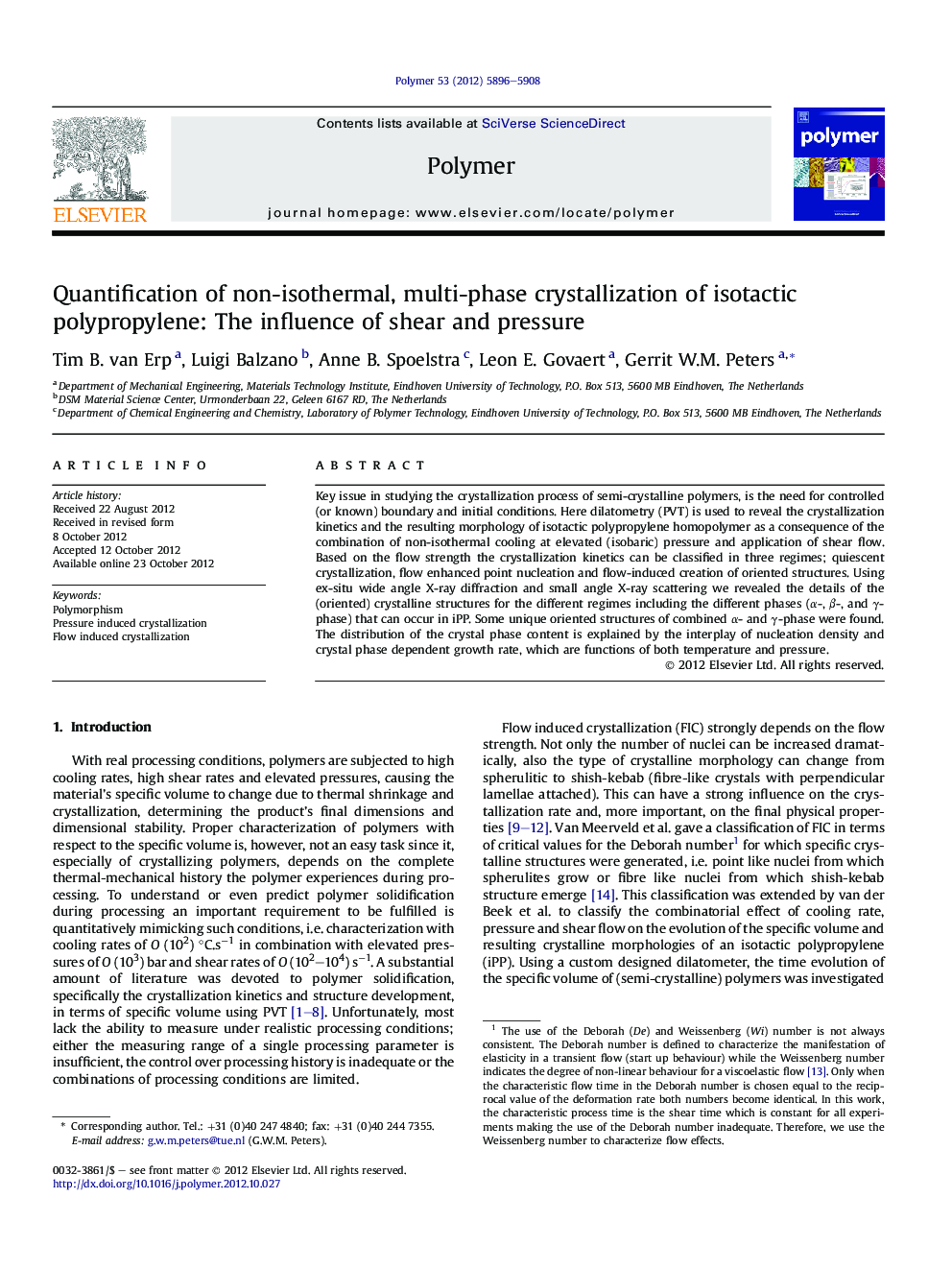 Quantification of non-isothermal, multi-phase crystallization of isotactic polypropylene: The influence of shear and pressure