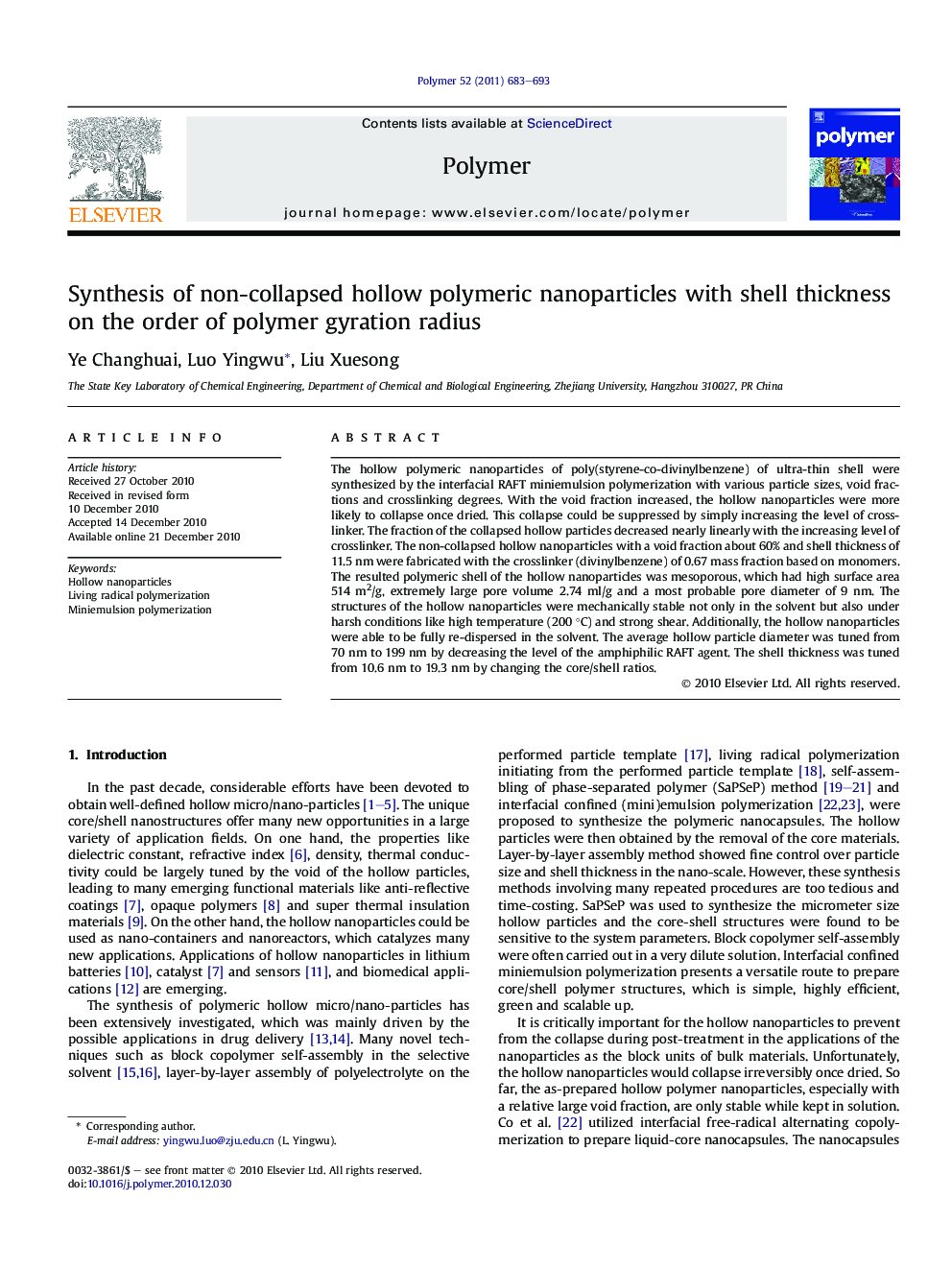 Synthesis of non-collapsed hollow polymeric nanoparticles with shell thickness on the order of polymer gyration radius