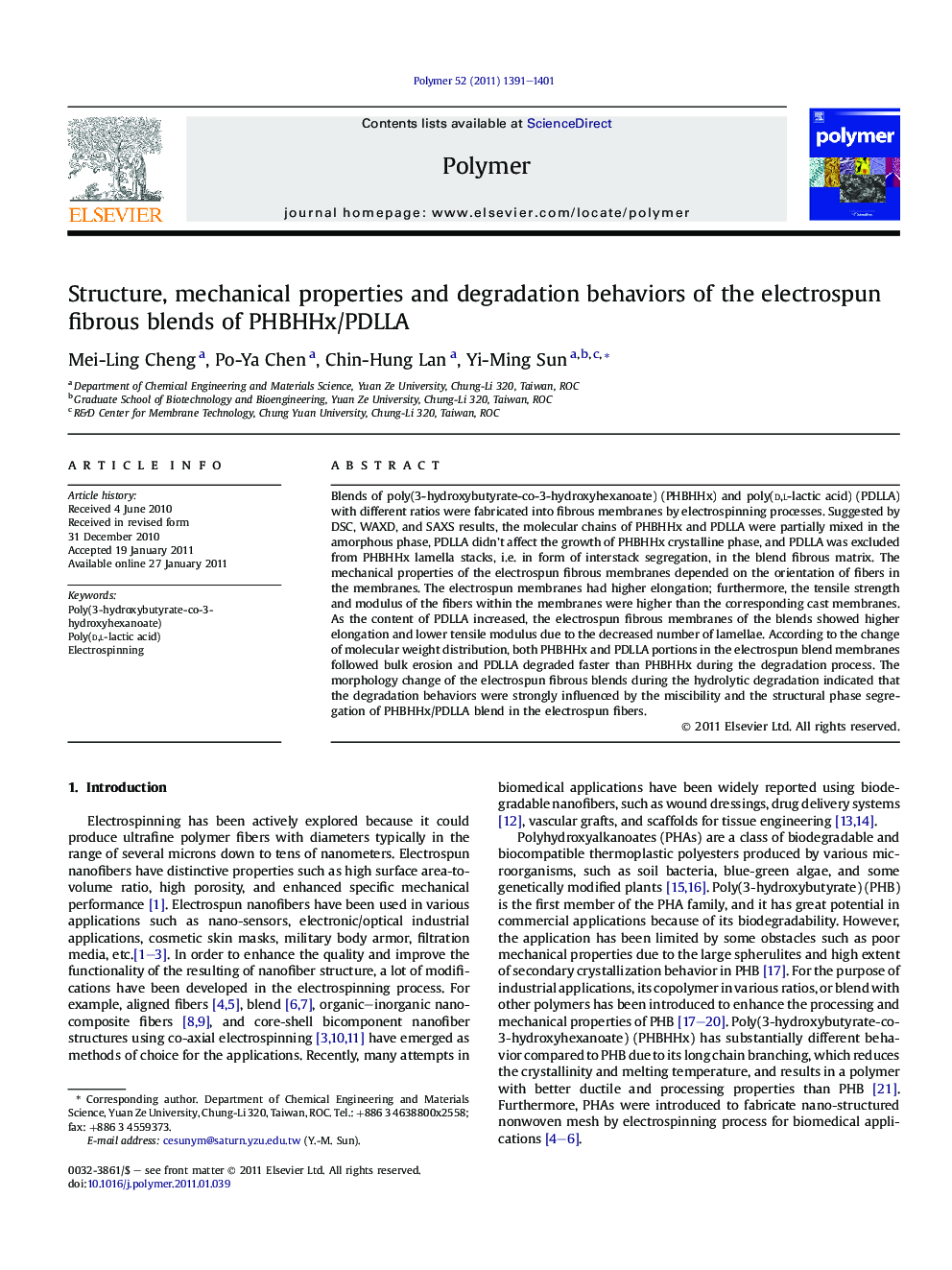 Structure, mechanical properties and degradation behaviors of the electrospun fibrous blends of PHBHHx/PDLLA