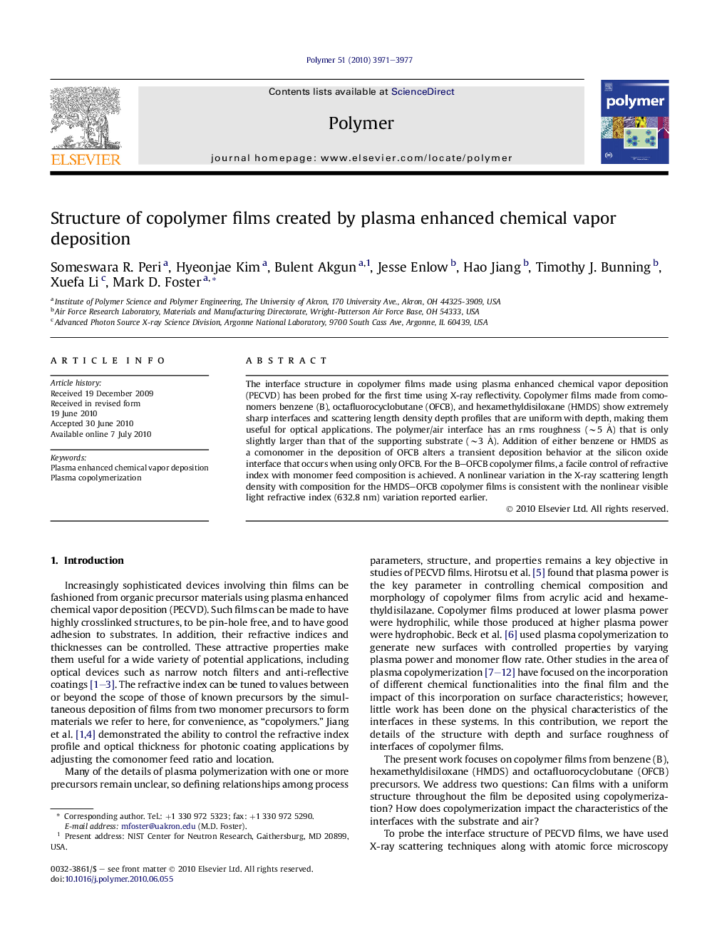 Structure of copolymer films created by plasma enhanced chemical vapor deposition