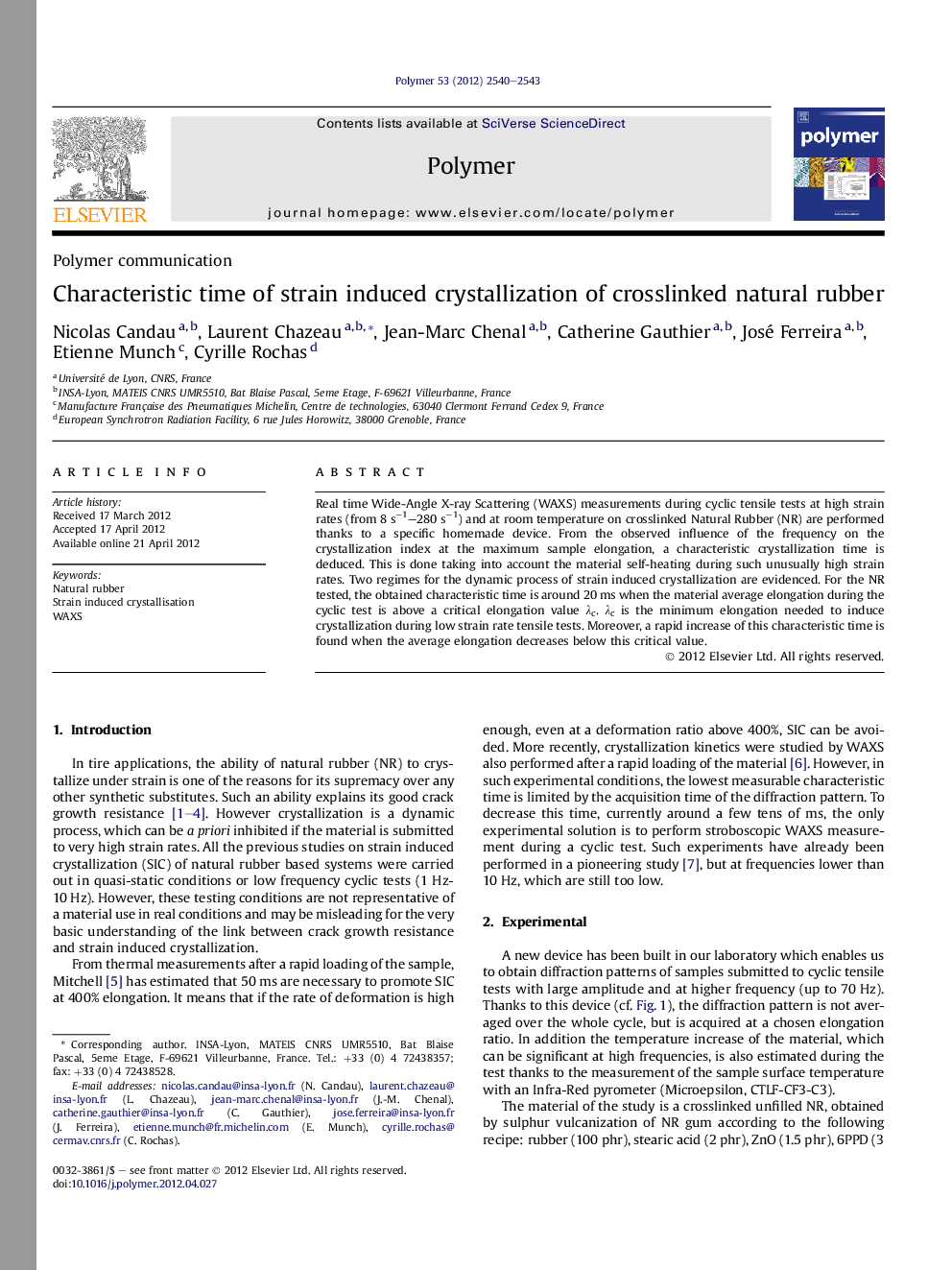 Characteristic time of strain induced crystallization of crosslinked natural rubber