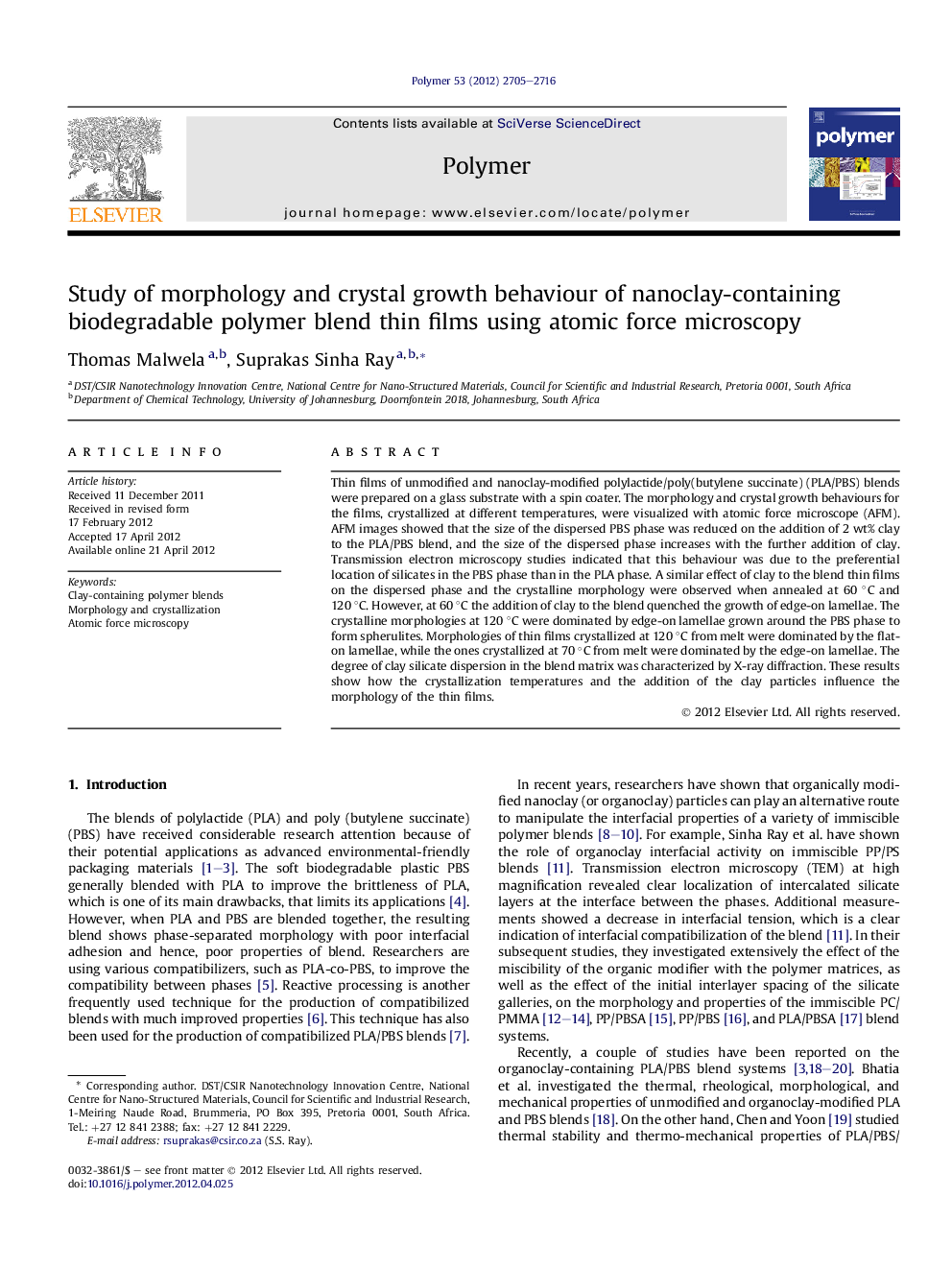 عکس صفحه اول مقاله: Study of morphology and crystal growth behaviour of nanoclay-containing biodegradable polymer blend thin films using atomic force microscopy Study of morphology and crystal growth behaviour of nanoclay-containing biodegradable polymer blend thin films using atomic force microscopy