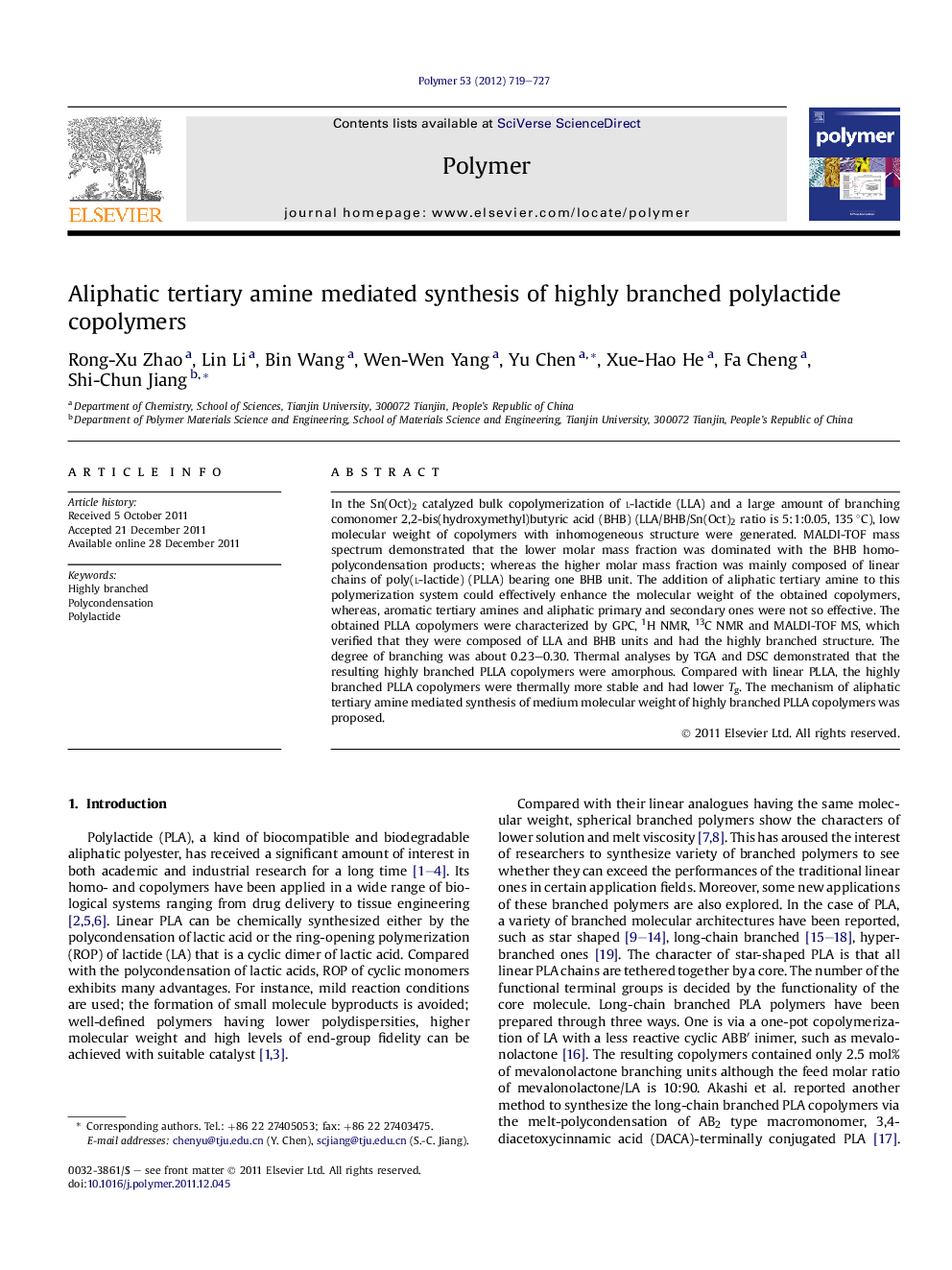 Aliphatic tertiary amine mediated synthesis of highly branched polylactide copolymers