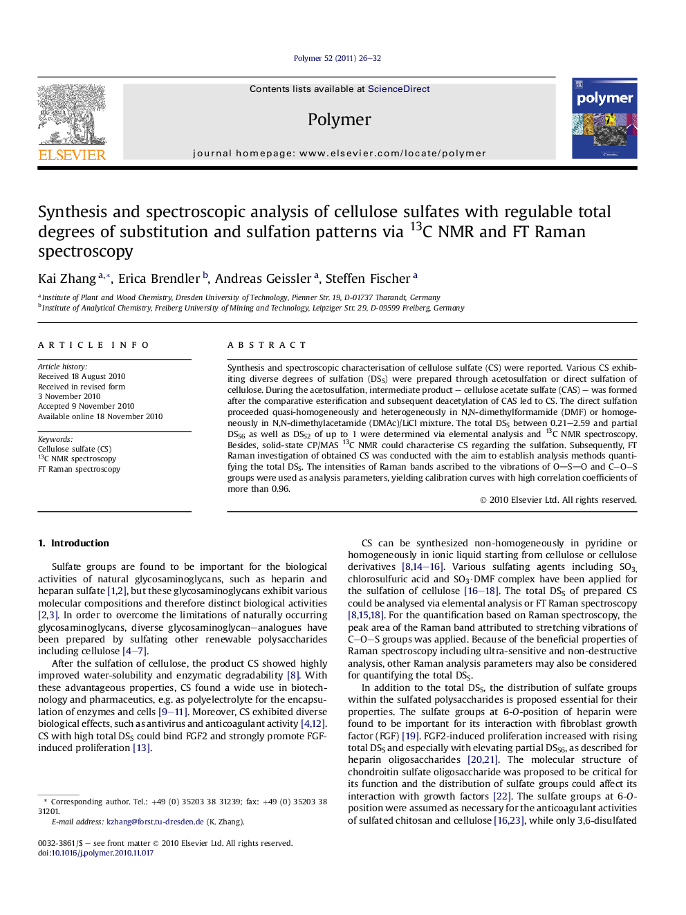 Synthesis and spectroscopic analysis of cellulose sulfates with regulable total degrees of substitution and sulfation patterns via 13C NMR and FT Raman spectroscopy