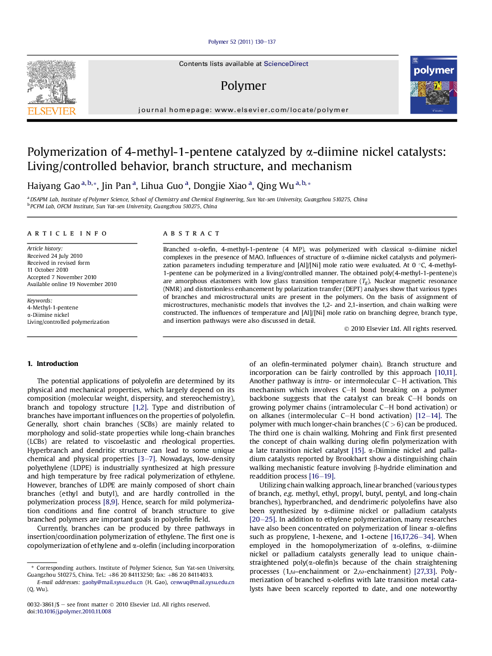 Polymerization of 4-methyl-1-pentene catalyzed by Î±-diimine nickel catalysts: Living/controlled behavior, branch structure, and mechanism