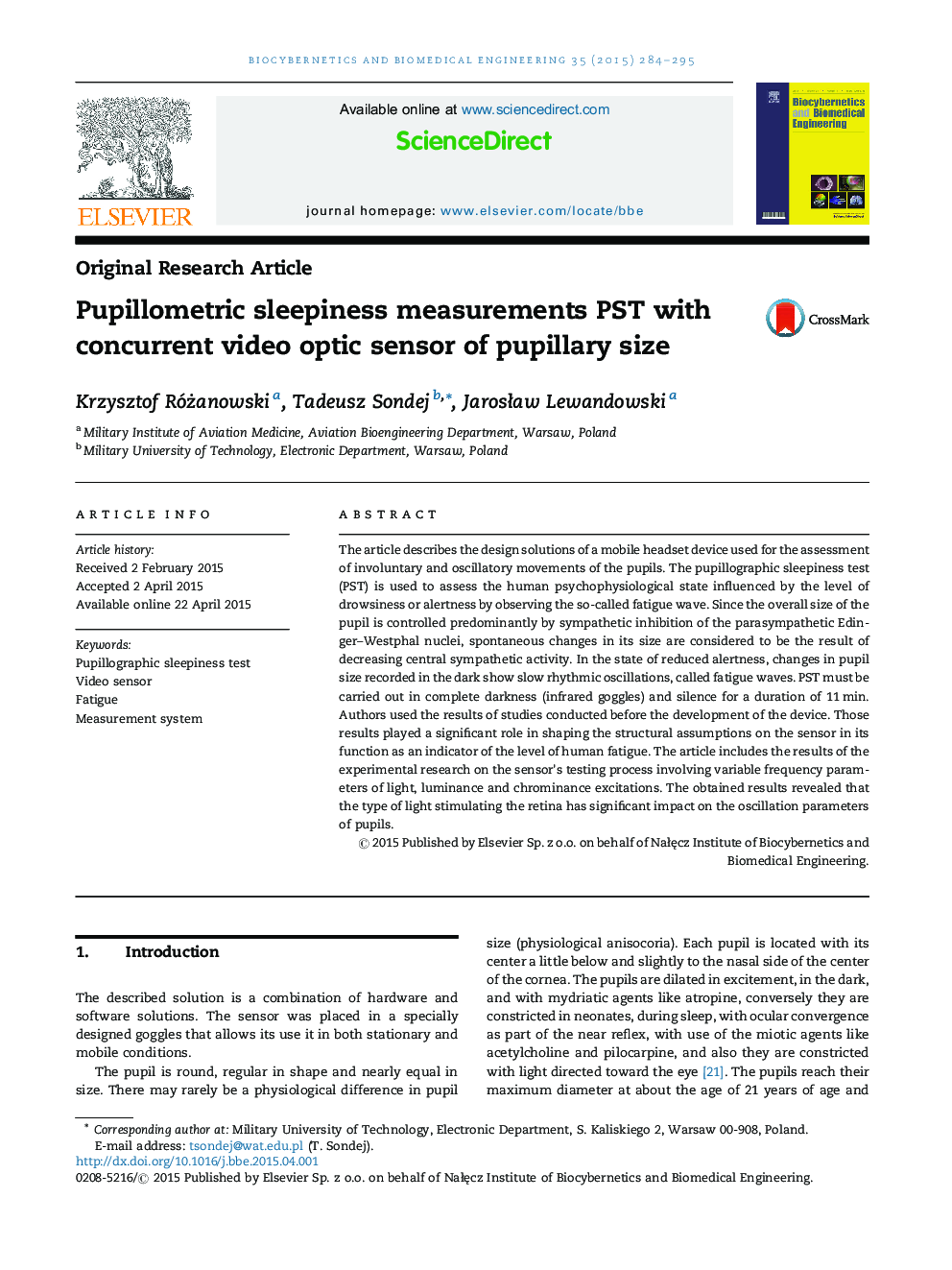 Pupillometric sleepiness measurements PST with concurrent video optic sensor of pupillary size