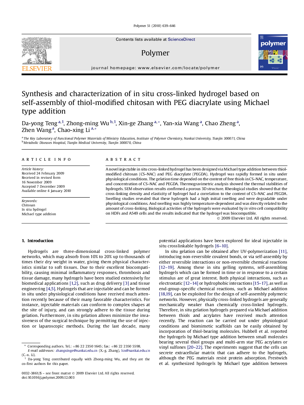 Synthesis and characterization of in situ cross-linked hydrogel based on self-assembly of thiol-modified chitosan with PEG diacrylate using Michael type addition