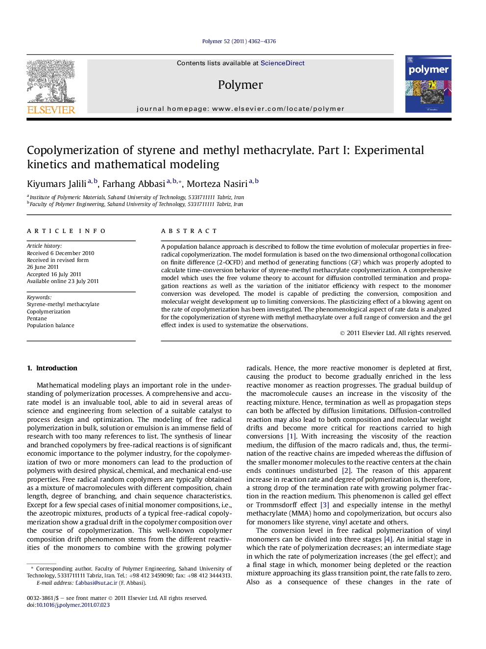 Copolymerization of styrene and methyl methacrylate. Part I: Experimental kinetics and mathematical modeling