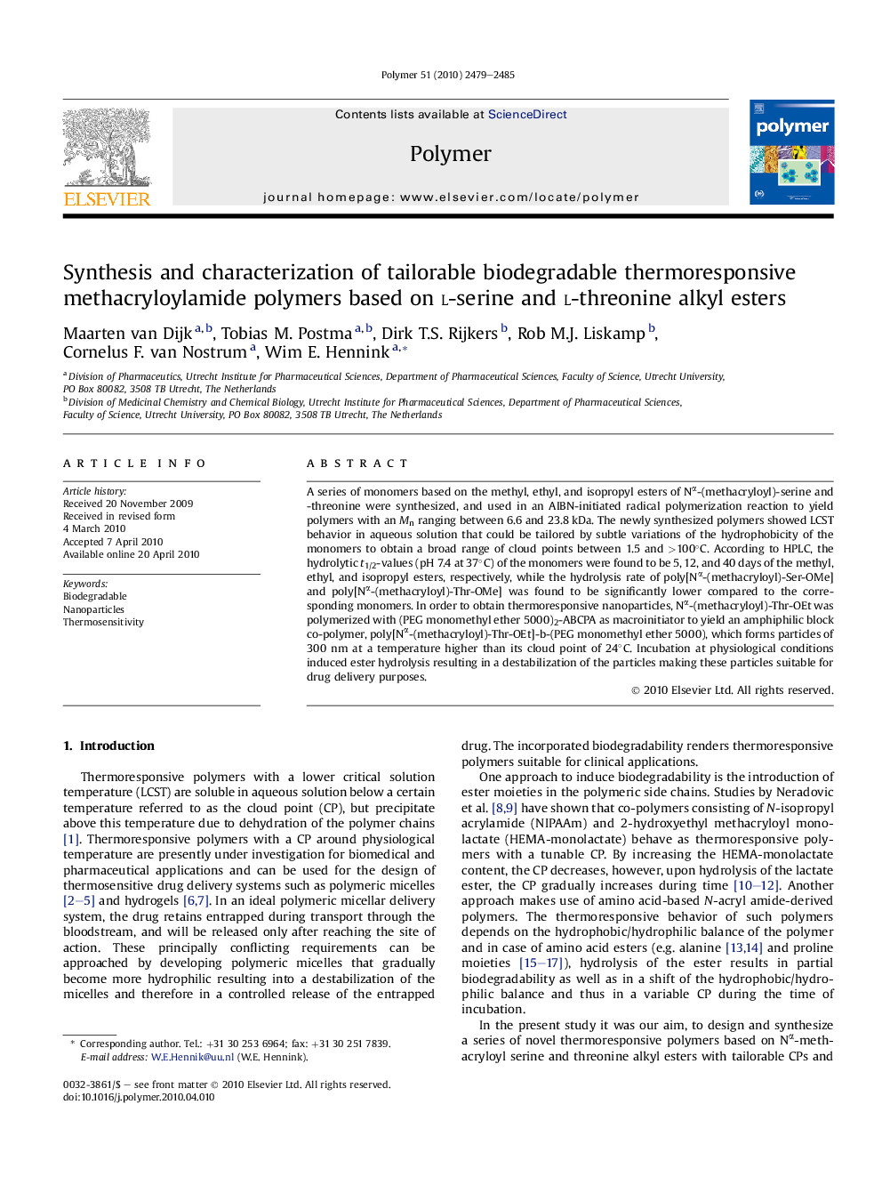 Synthesis and characterization of tailorable biodegradable thermoresponsive methacryloylamide polymers based on l-serine and l-threonine alkyl esters