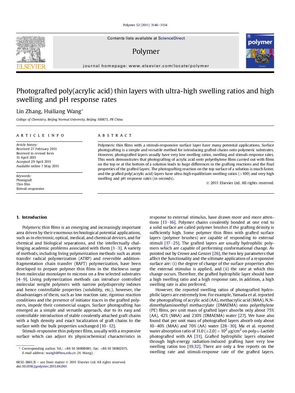 Photografted poly(acrylic acid) thin layers with ultra-high swelling ratios and high swelling and pH response rates