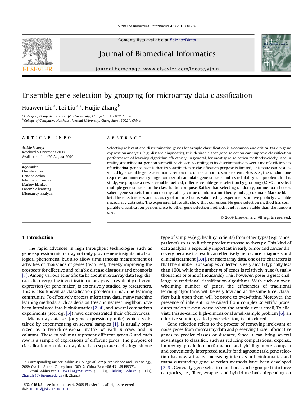 Ensemble gene selection by grouping for microarray data classification