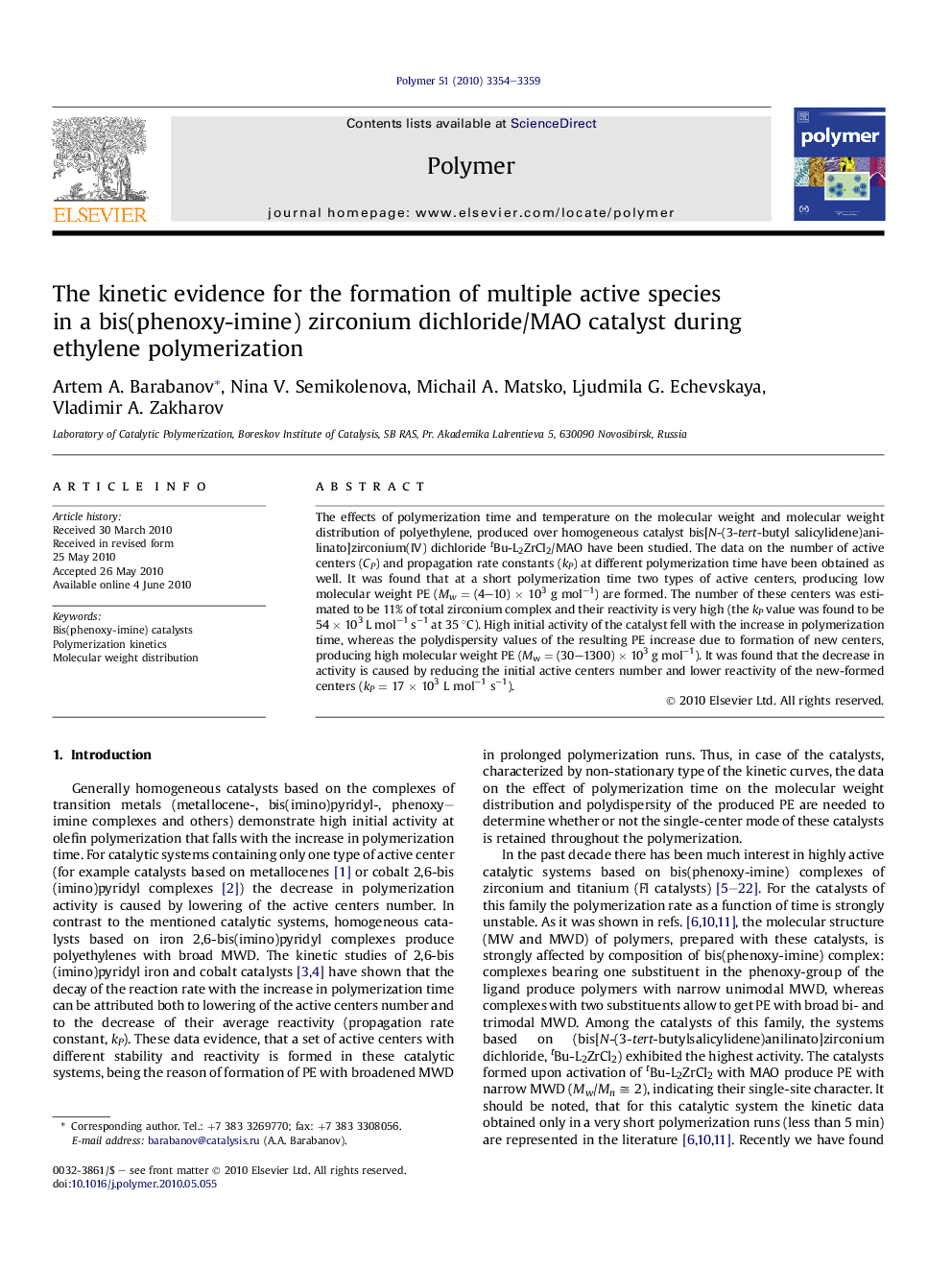 The kinetic evidence for the formation of multiple active species in a bis(phenoxy-imine) zirconium dichloride/MAO catalyst during ethylene polymerization