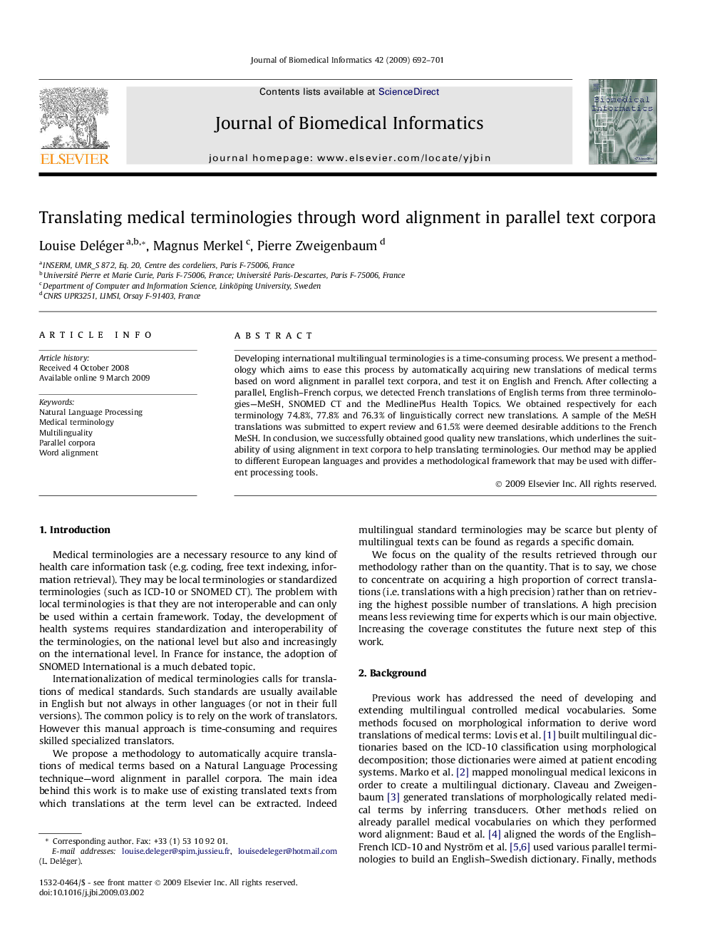 Translating medical terminologies through word alignment in parallel text corpora