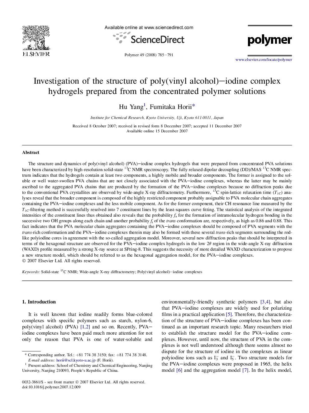 Investigation of the structure of poly(vinyl alcohol)-iodine complex hydrogels prepared from the concentrated polymer solutions