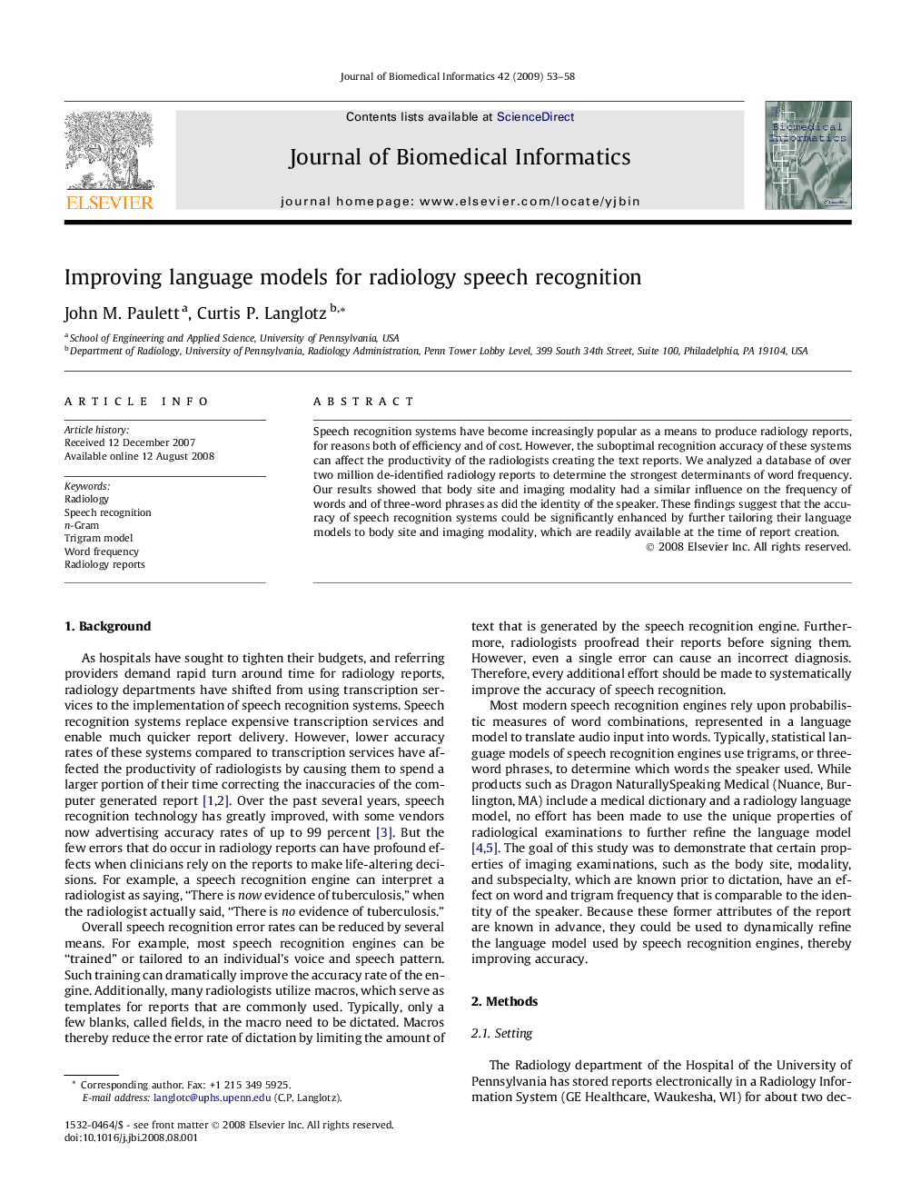 Improving language models for radiology speech recognition