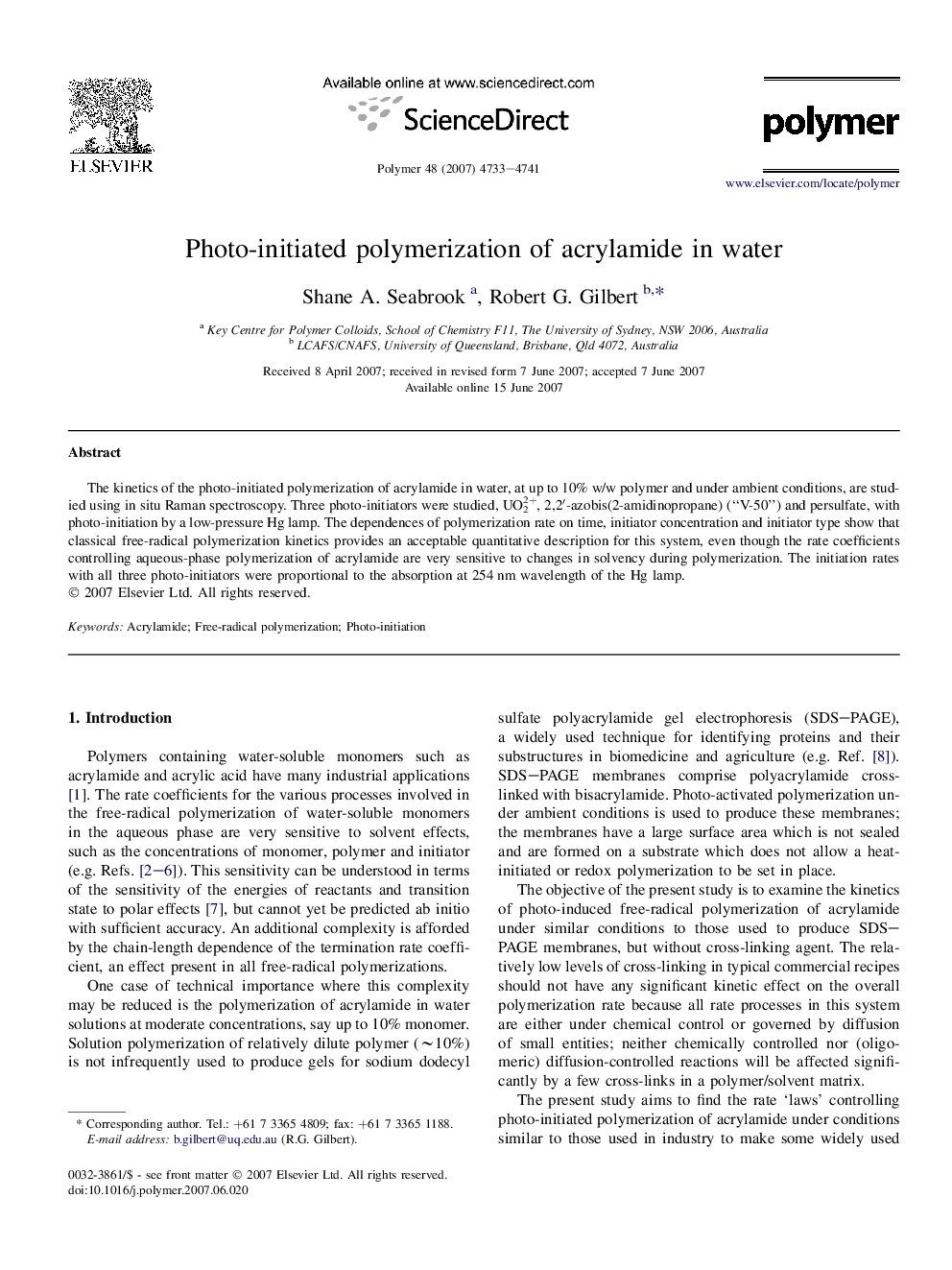 Photo-initiated polymerization of acrylamide in water