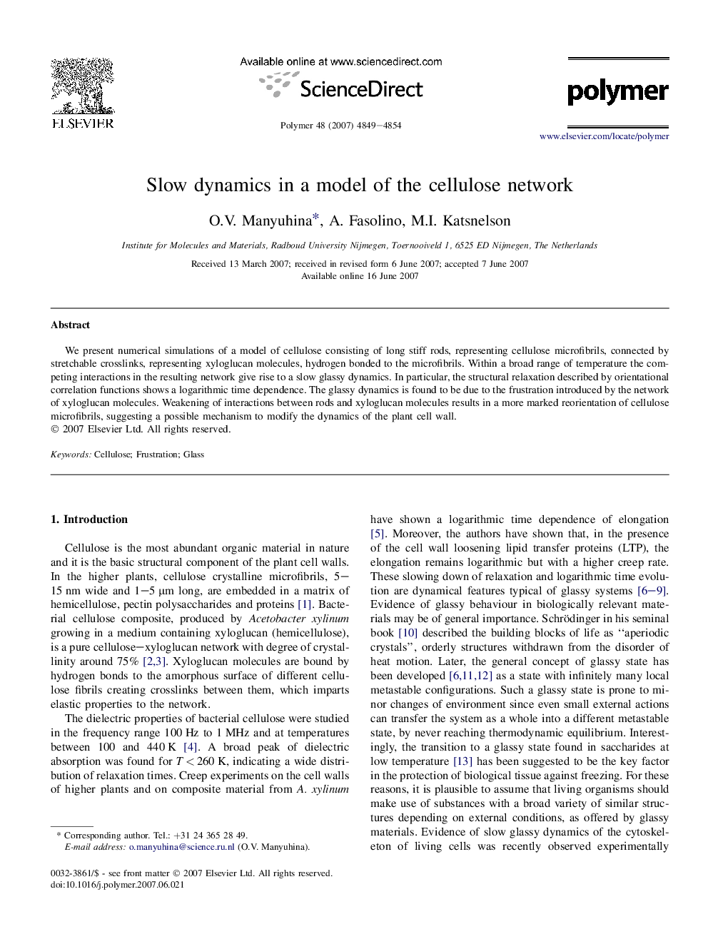 Slow dynamics in a model of the cellulose network