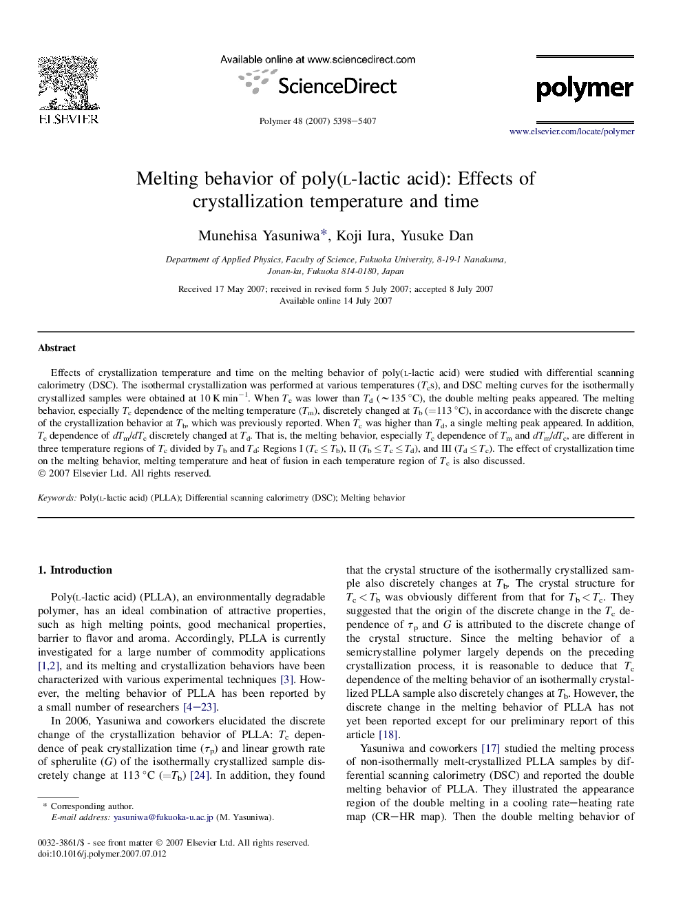 Melting behavior of poly(l-lactic acid): Effects of crystallization temperature and time