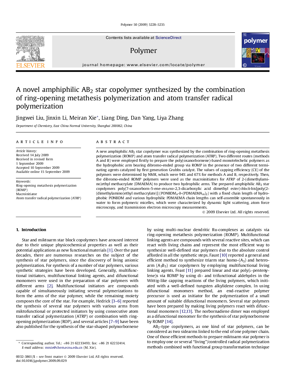 A novel amphiphilic AB2 star copolymer synthesized by the combination of ring-opening metathesis polymerization and atom transfer radical polymerization