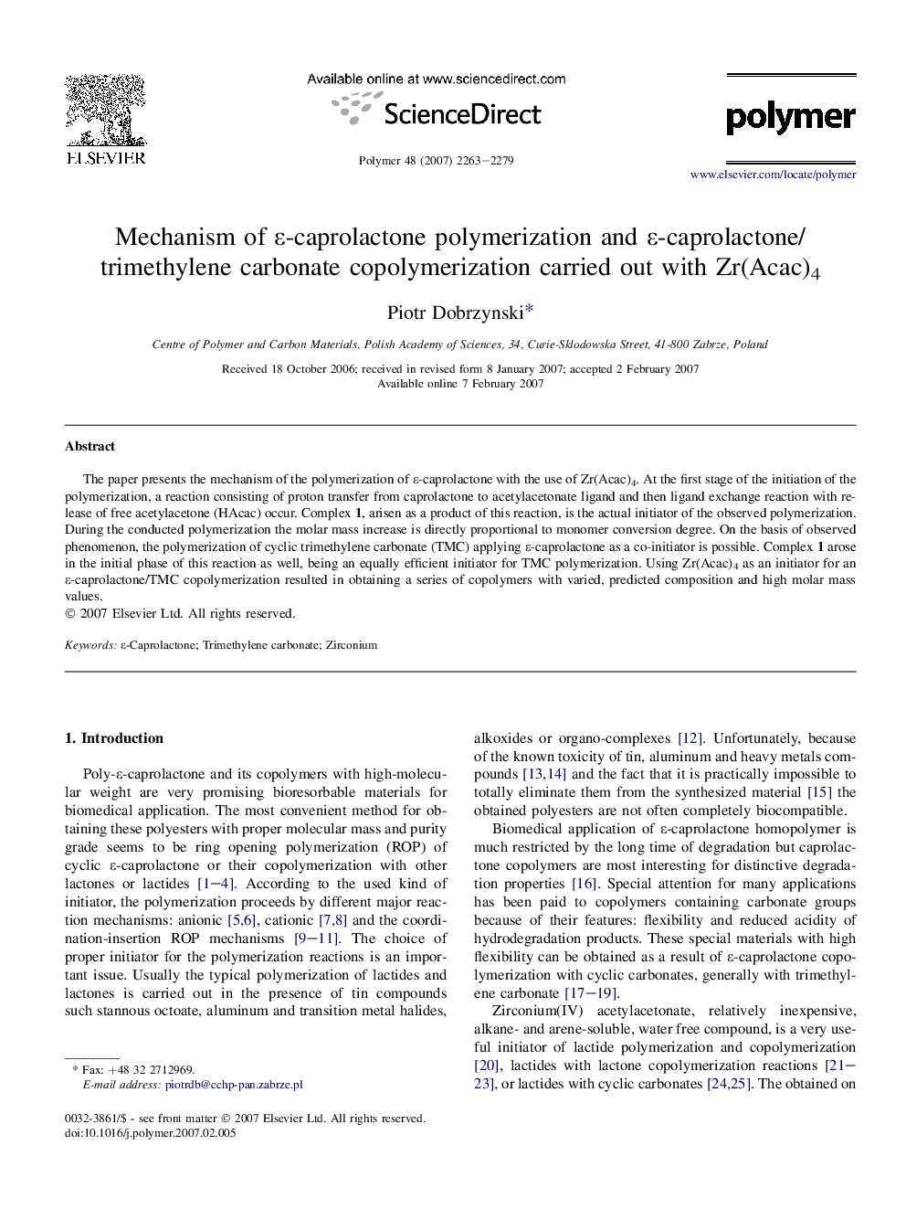 Mechanism of É-caprolactone polymerization and É-caprolactone/trimethylene carbonate copolymerization carried out with Zr(Acac)4