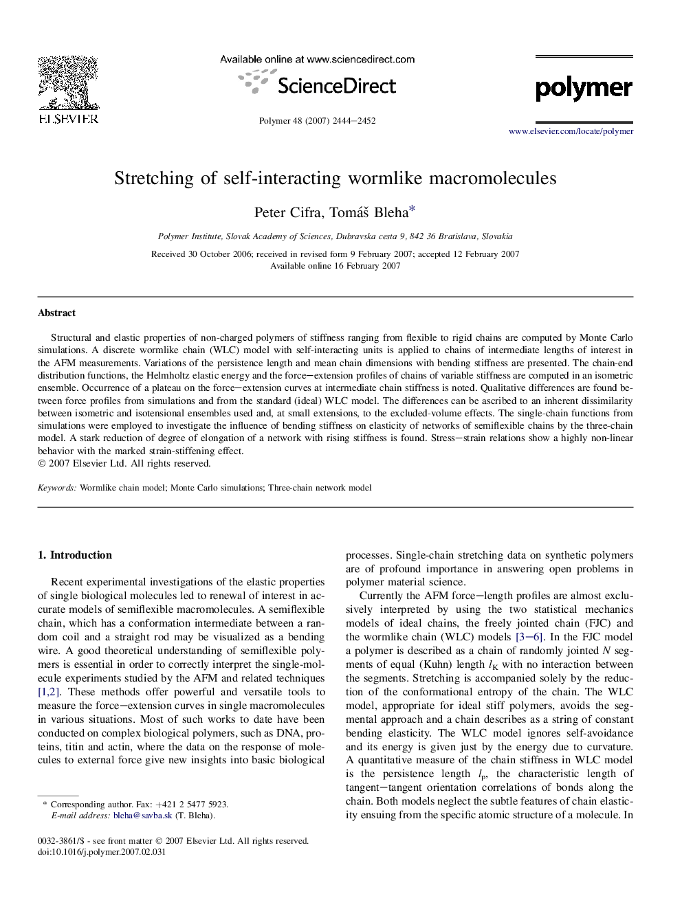 Stretching of self-interacting wormlike macromolecules