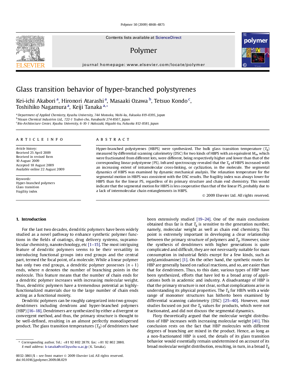 Glass transition behavior of hyper-branched polystyrenes