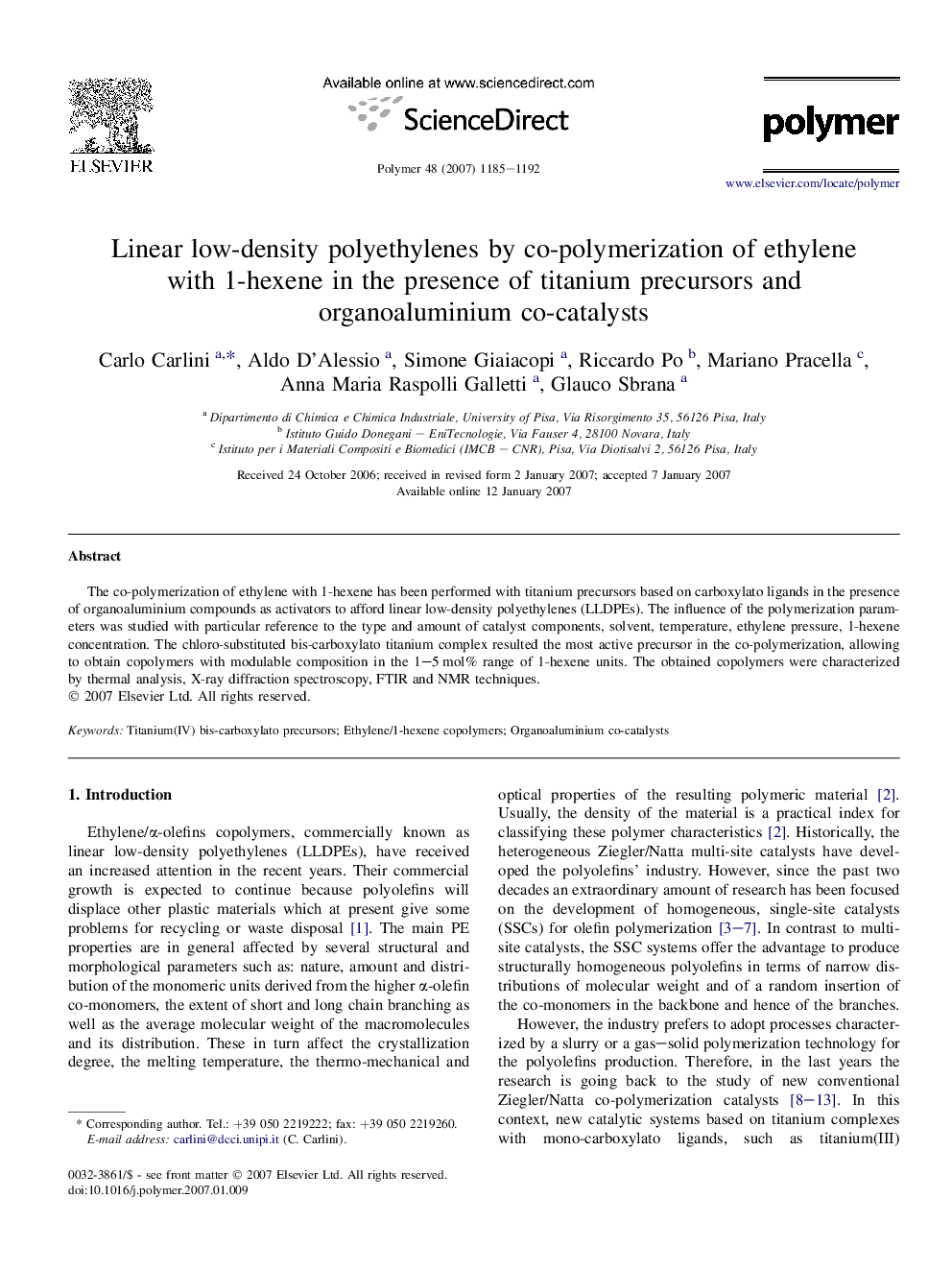 Linear low-density polyethylenes by co-polymerization of ethylene with 1-hexene in the presence of titanium precursors and organoaluminium co-catalysts