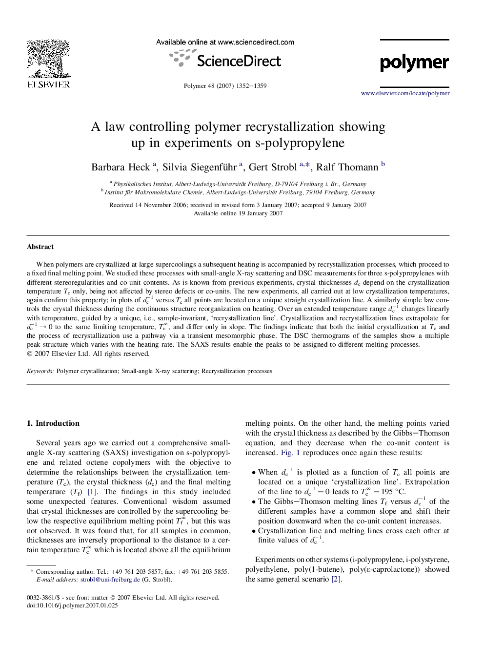 A law controlling polymer recrystallization showing up in experiments on s-polypropylene