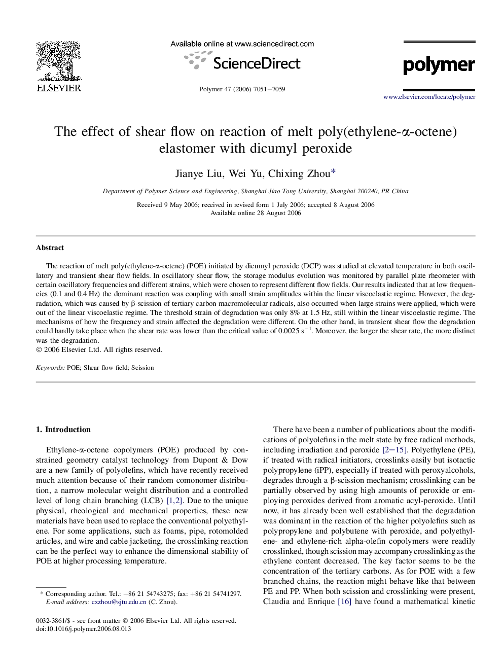 The effect of shear flow on reaction of melt poly(ethylene-Î±-octene) elastomer with dicumyl peroxide