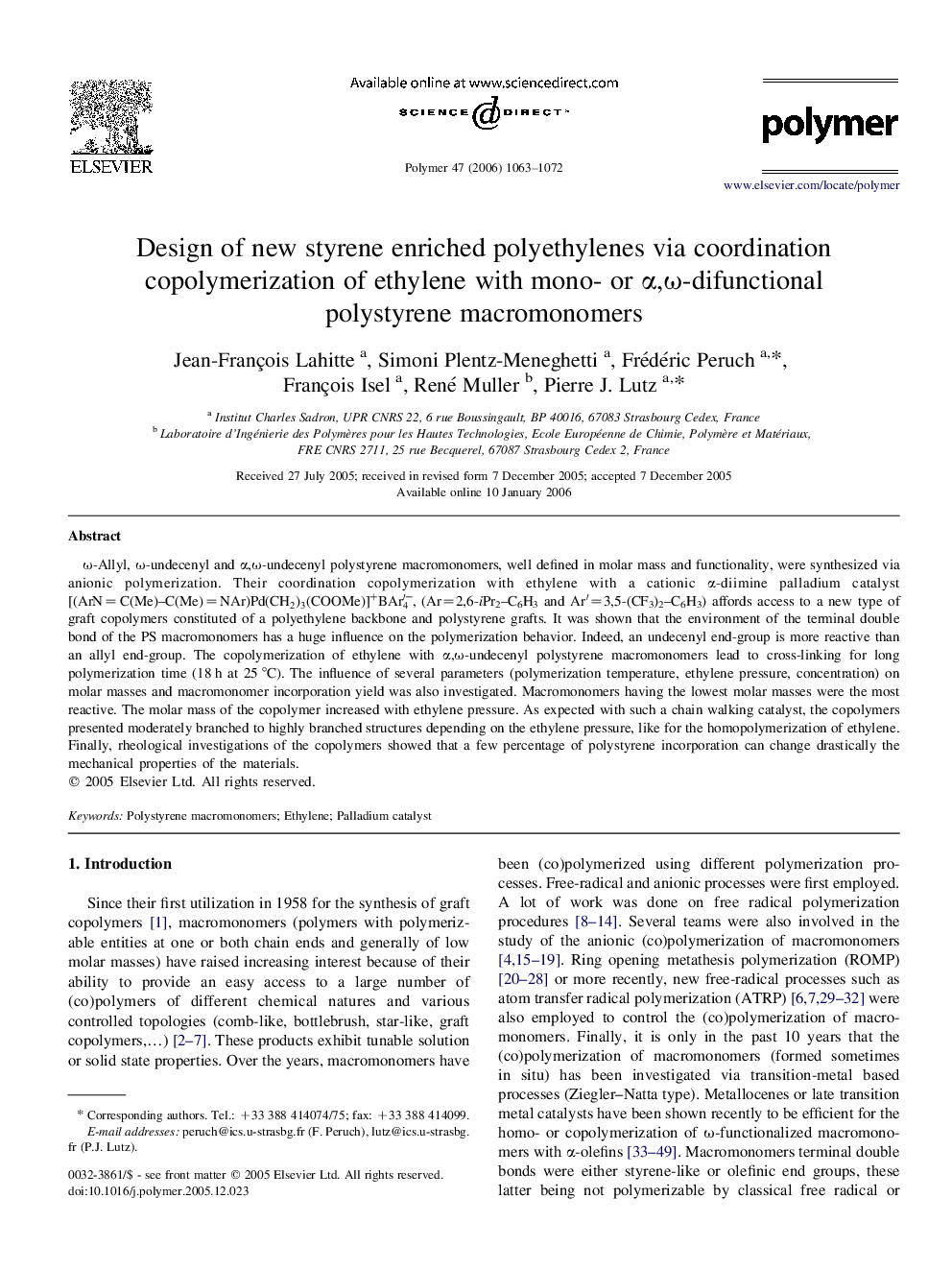 Design of new styrene enriched polyethylenes via coordination copolymerization of ethylene with mono- or Î±,Ï-difunctional polystyrene macromonomers