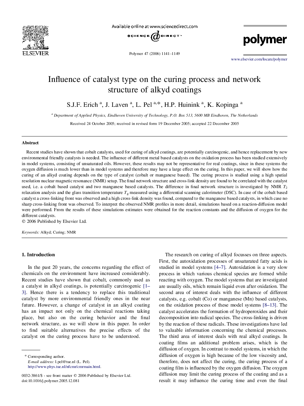 Influence of catalyst type on the curing process and network structure of alkyd coatings