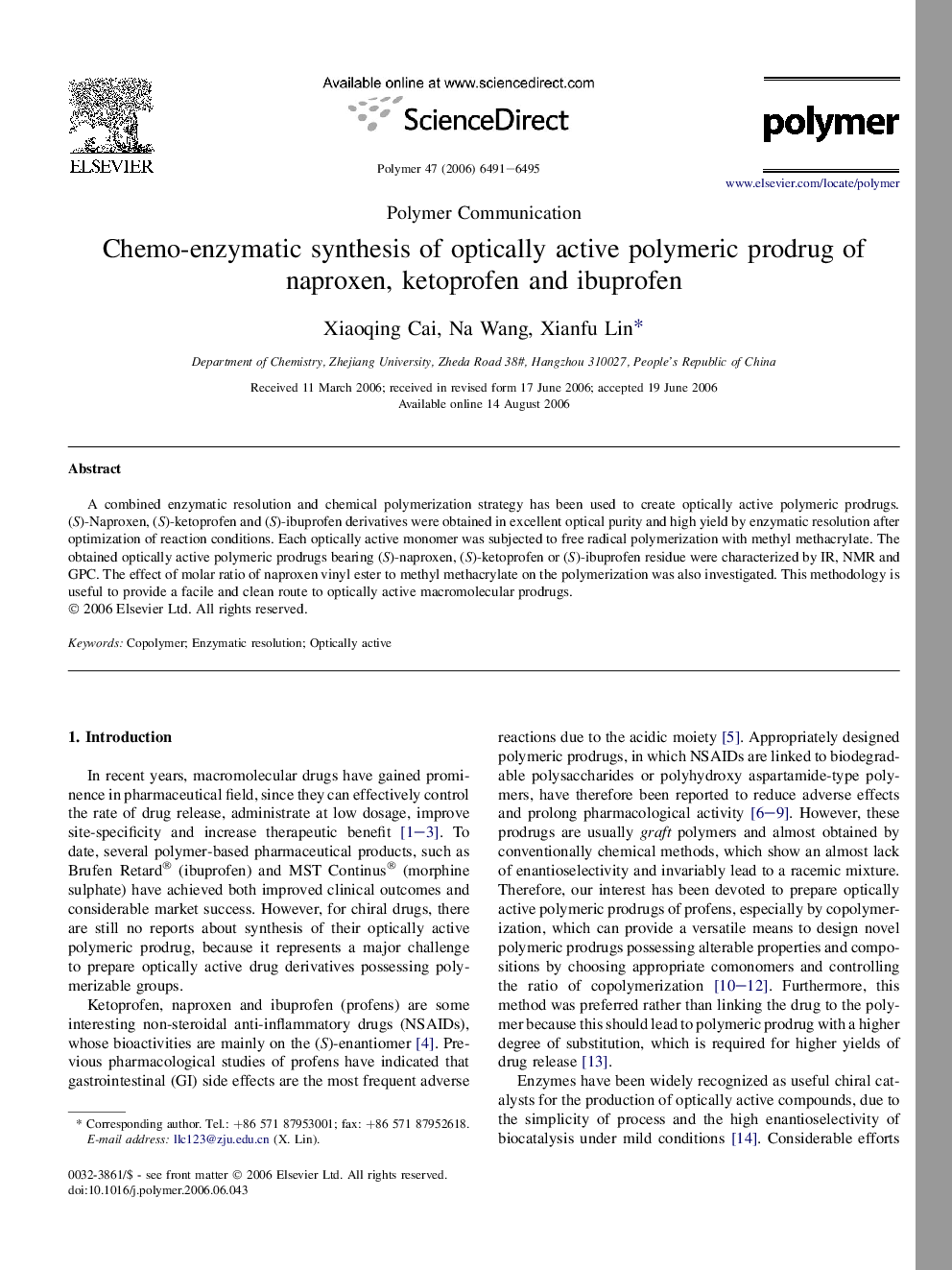 Chemo-enzymatic synthesis of optically active polymeric prodrug of naproxen, ketoprofen and ibuprofen