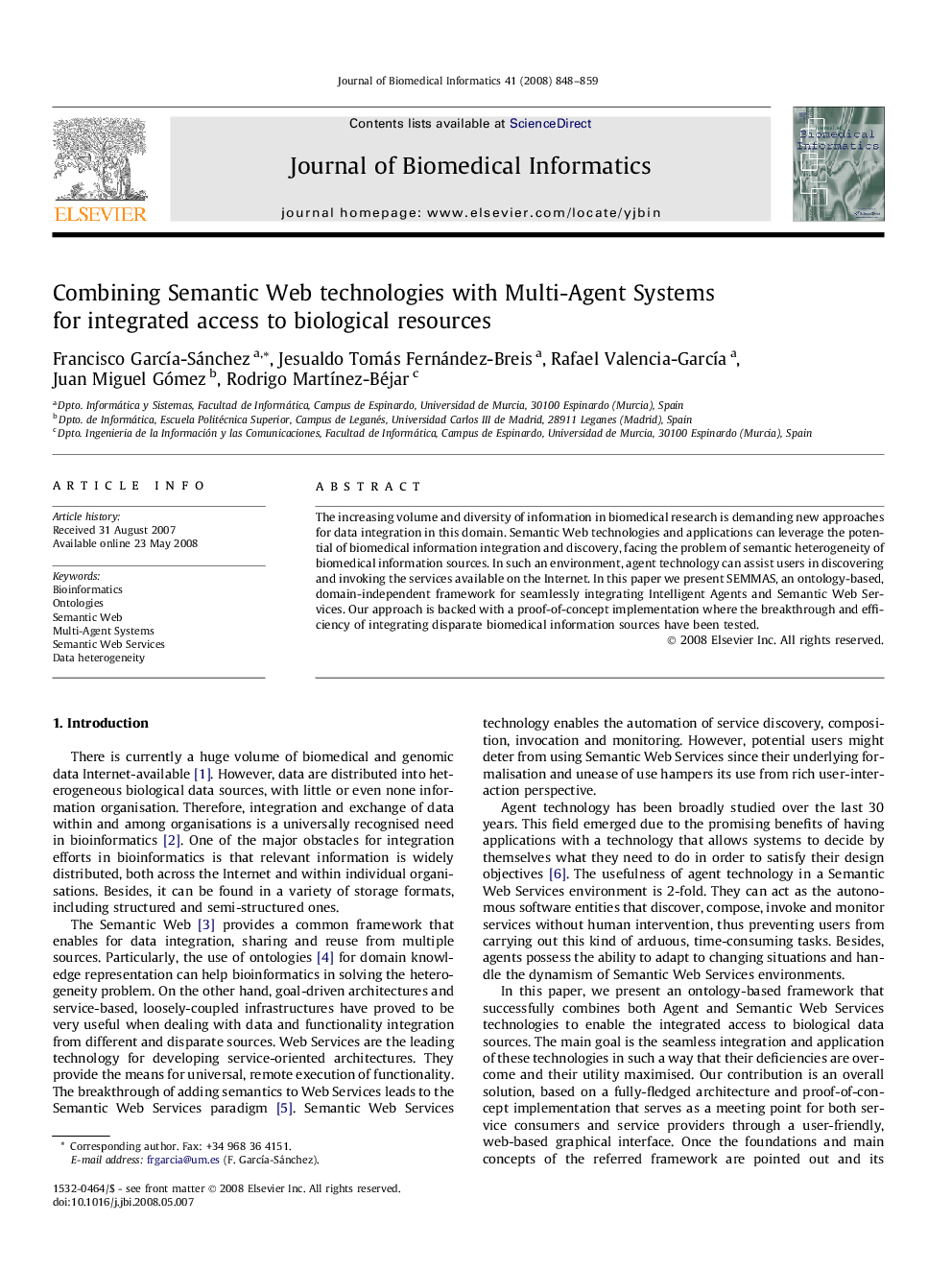 Combining Semantic Web technologies with Multi-Agent Systems for integrated access to biological resources