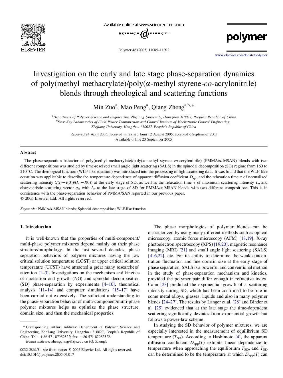 Investigation on the early and late stage phase-separation dynamics of poly(methyl methacrylate)/poly(Î±-methyl styrene-co-acrylonitrile) blends through rheological and scattering functions