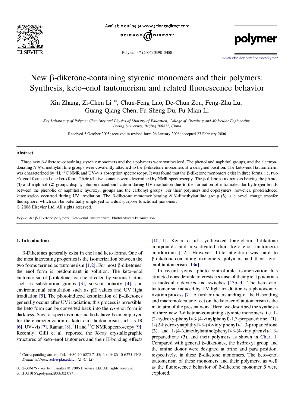 New Î²-diketone-containing styrenic monomers and their polymers: Synthesis, keto-enol tautomerism and related fluorescence behavior