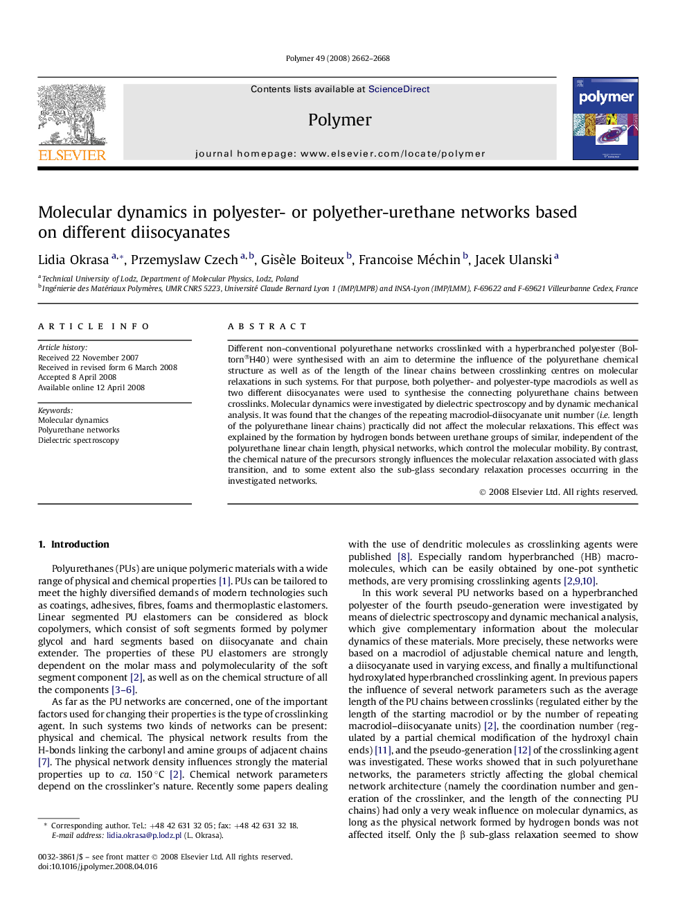 عکس صفحه اول مقاله: Molecular dynamics in polyester- or polyether-urethane networks based on different diisocyanates Molecular dynamics in polyester- or polyether-urethane networks based on different diisocyanates