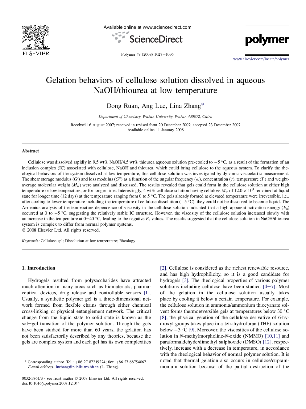 Gelation behaviors of cellulose solution dissolved in aqueous NaOH/thiourea at low temperature