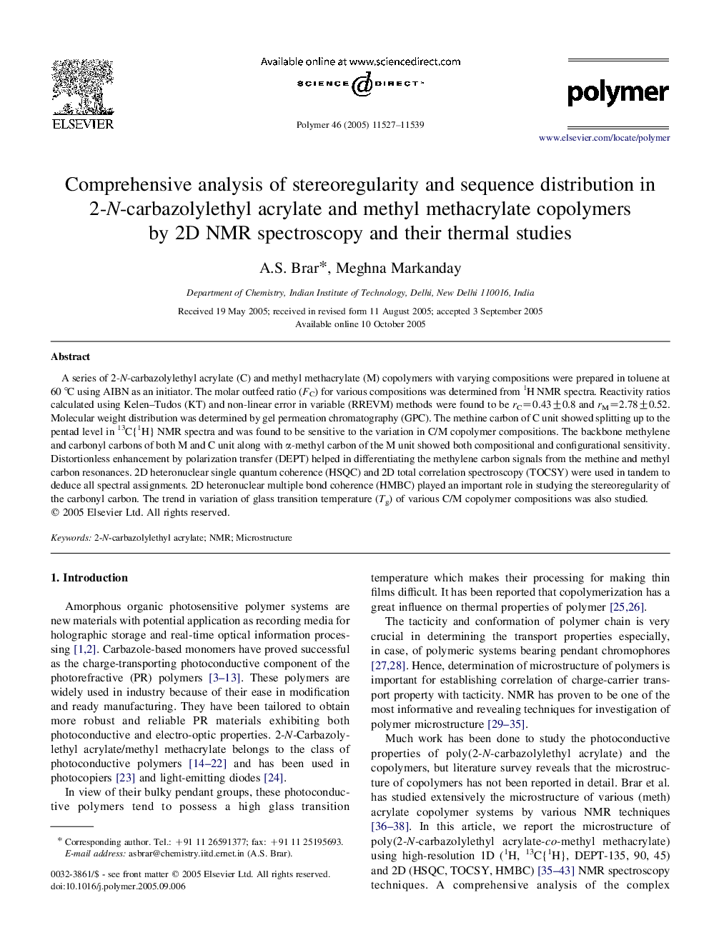 Comprehensive analysis of stereoregularity and sequence distribution in 2-N-carbazolylethyl acrylate and methyl methacrylate copolymers by 2D NMR spectroscopy and their thermal studies