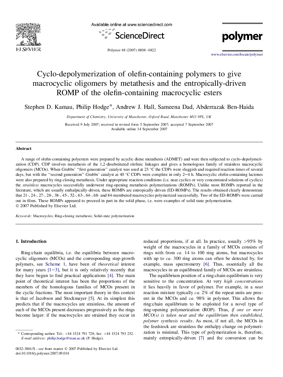 Cyclo-depolymerization of olefin-containing polymers to give macrocyclic oligomers by metathesis and the entropically-driven ROMP of the olefin-containing macrocyclic esters