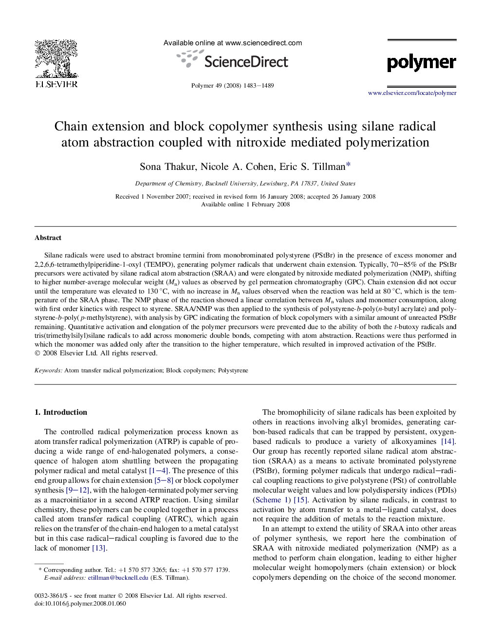 Chain extension and block copolymer synthesis using silane radical atomÂ abstraction coupled with nitroxide mediated polymerization