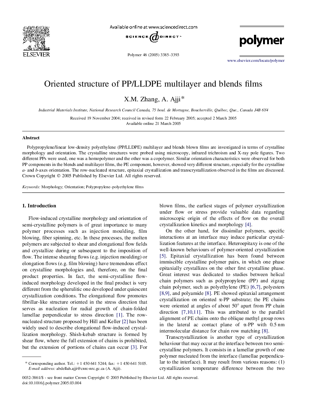 Oriented structure of PP/LLDPE multilayer and blends films