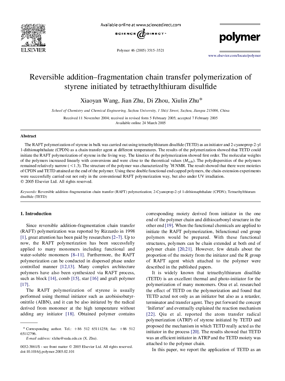 Reversible addition-fragmentation chain transfer polymerization of styrene initiated by tetraethylthiuram disulfide