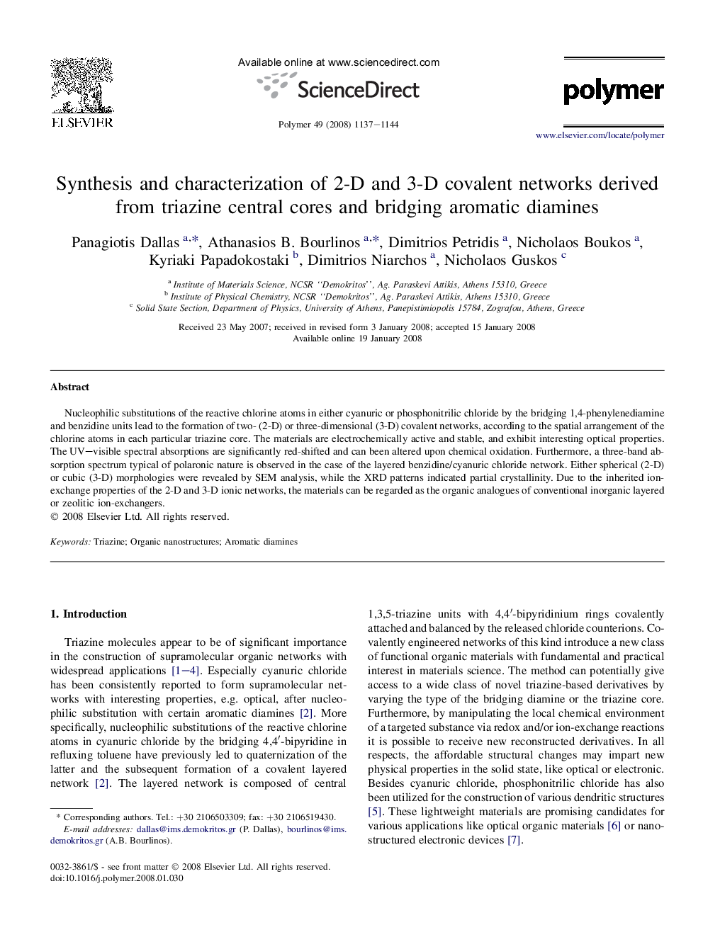 Synthesis and characterization of 2-D and 3-D covalent networks derived from triazine central cores and bridging aromatic diamines