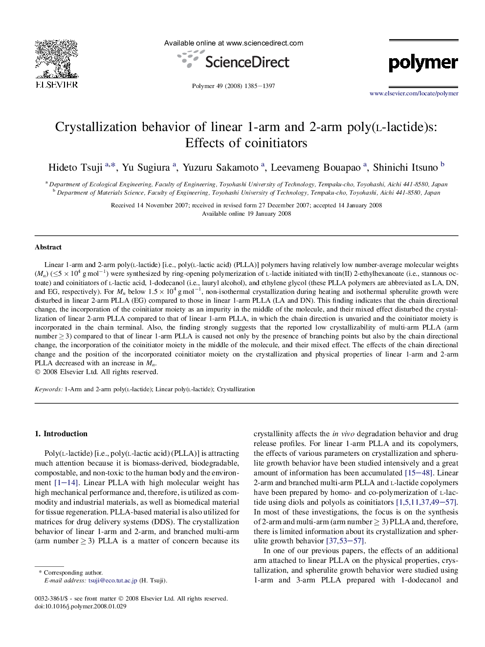 Crystallization behavior of linear 1-arm and 2-arm poly(l-lactide)s: Effects of coinitiators