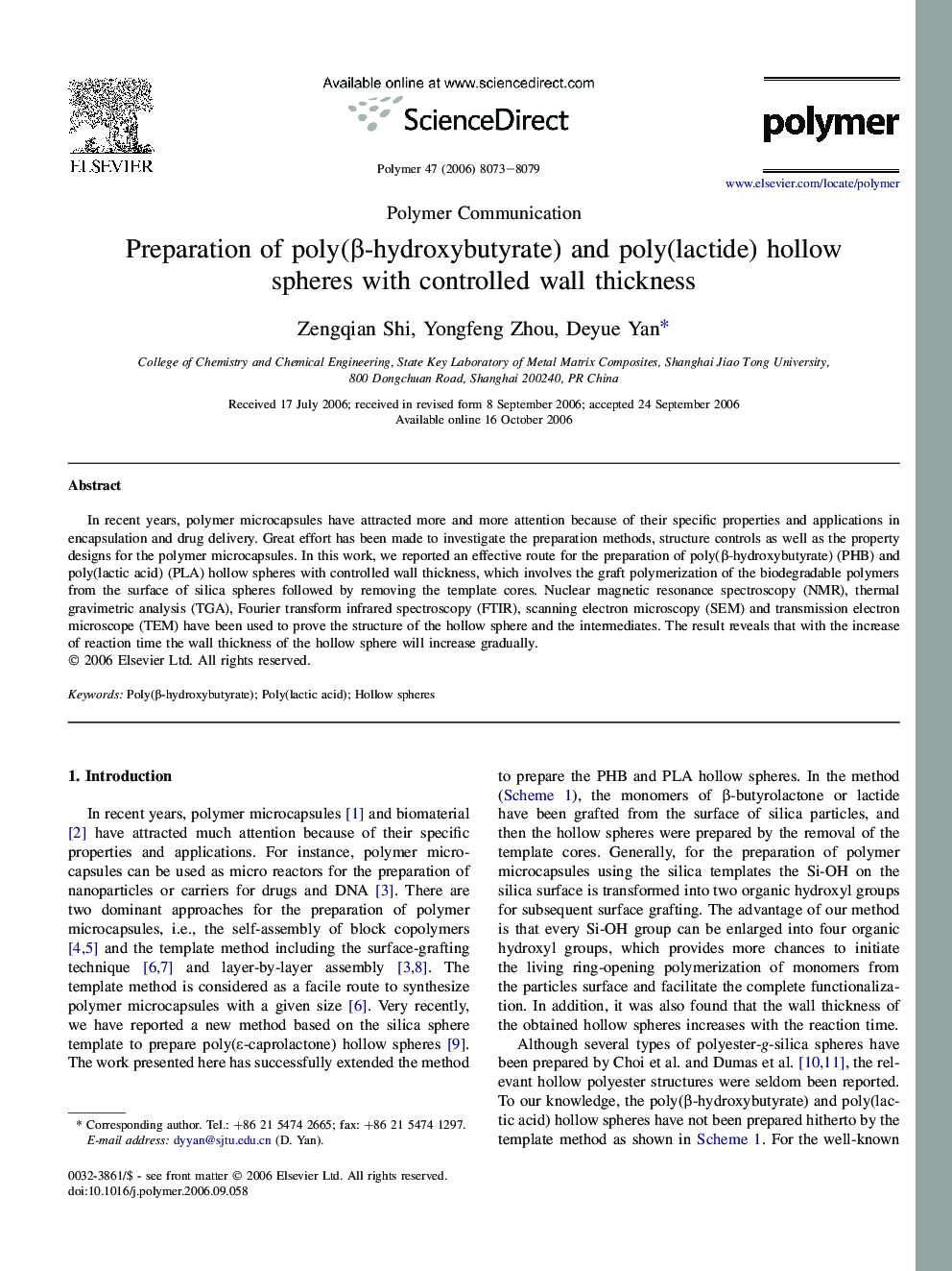 Preparation of poly(Î²-hydroxybutyrate) and poly(lactide) hollow spheres with controlled wall thickness