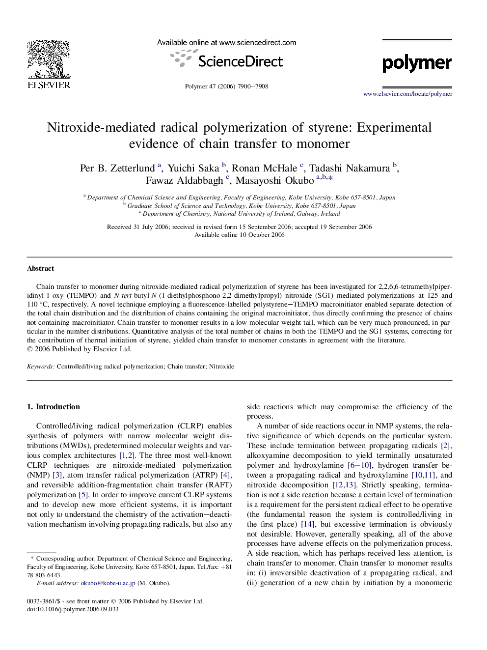 Nitroxide-mediated radical polymerization of styrene: Experimental evidence of chain transfer to monomer