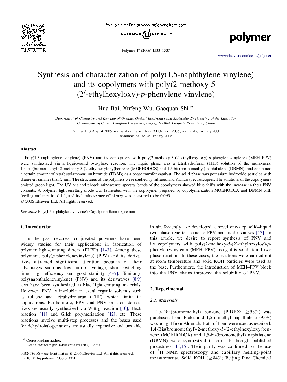 Synthesis and characterization of poly(1,5-naphthylene vinylene) and its copolymers with poly(2-methoxy-5-(2â²-ethylhexyloxy)-p-phenylene vinylene)